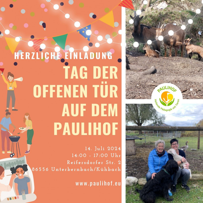 Paulihof-Herzliche Einladung zum Tag der offenen Tür am 14.07. auf dem Paulihof in Unterbernbach